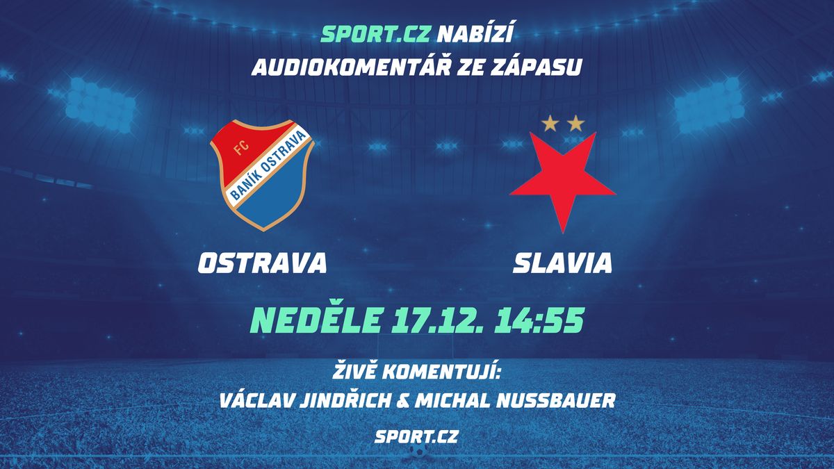 Překvapí Baník rozjetou Slavii? Sport.cz nabídne další audiokomentář z ligy